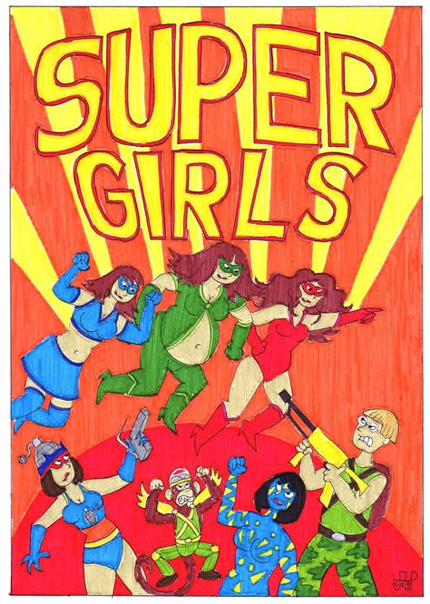 Super Girls By Emperornortonii On Deviantart