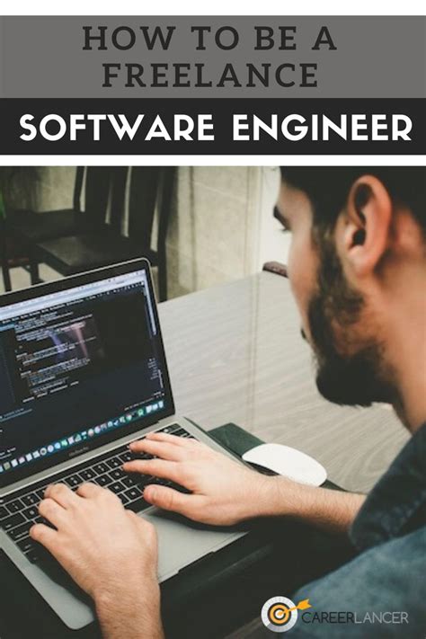 How To Be A Freelance Software Engineer Careerlancer Software
