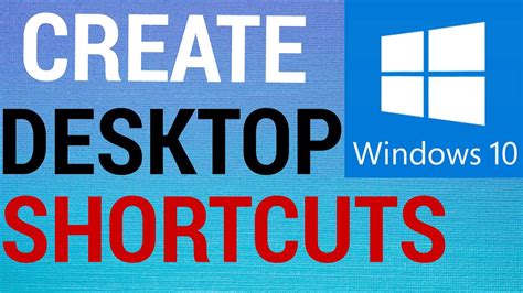 How To Create Desktop Shortcuts On Windows 10 Youtube