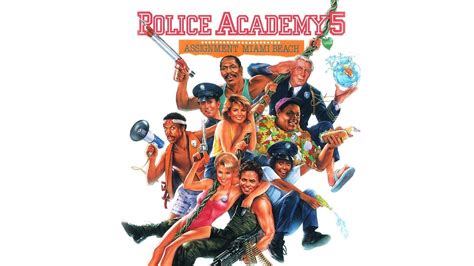 Watch Police Academy 5 Assignment Miami Beach 1988 Full Movie