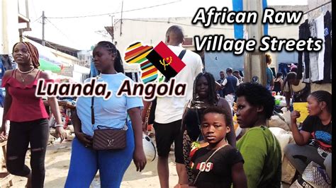 Luanda Angola 2022 Raw Streets Of Hoje Ya Henda Village Market Hd Youtube