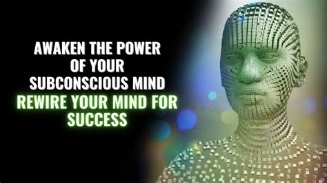 Awaken The Power Of Your Subconscious Mind Subconscious Mind
