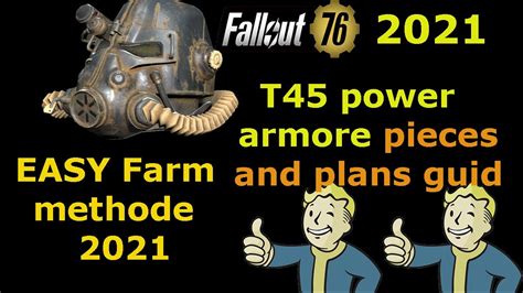Fallout 76 How To Get The T45 Power Armor Pieces And Plans 2021 Youtube