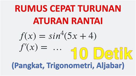 Turunan Aturan Rantai Trigonometri Rumus Cepat Youtube