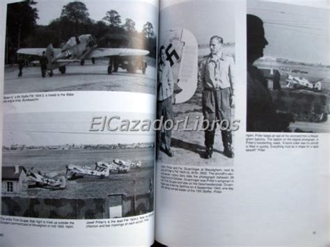 Jg 26 Photographic History Of The Luftwaffes Top Guns El Cazador