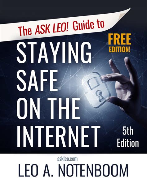 The Ask Leo Guide To Staying Safe On The Internet Free Edition Registration Ask Leo