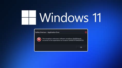 How To Fix Galileofinalexe Application Error On Windows 10 And 11