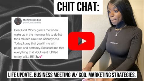 Chit Chat Life Update Business Meeting W God Marketing Strategies