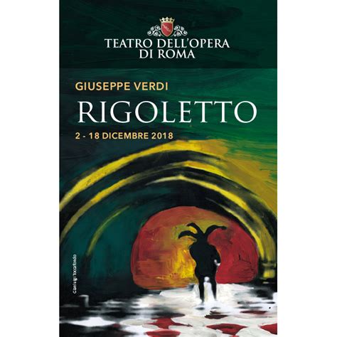 Magnete Rigoletto Stagione 2018 2019 Teatro Dellopera Di Roma