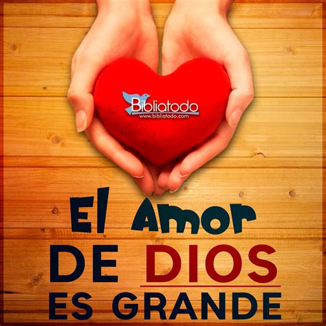 El Amor De Dios Es Tan Grande Imagenes Cristianas Images And Photos