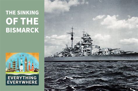 The Sinking Of The Bismarck