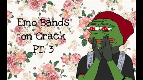 EMO BANDS ON CRACK PT 3 YouTube