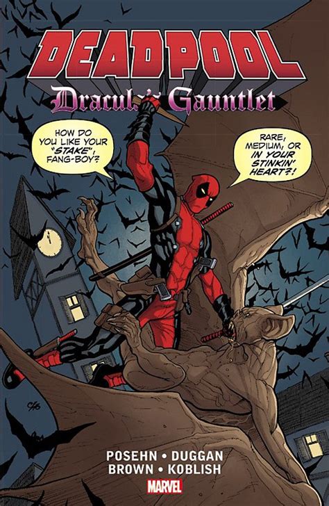 Deadpool Draculas Gauntlet 9781302901219 Posehn Brian