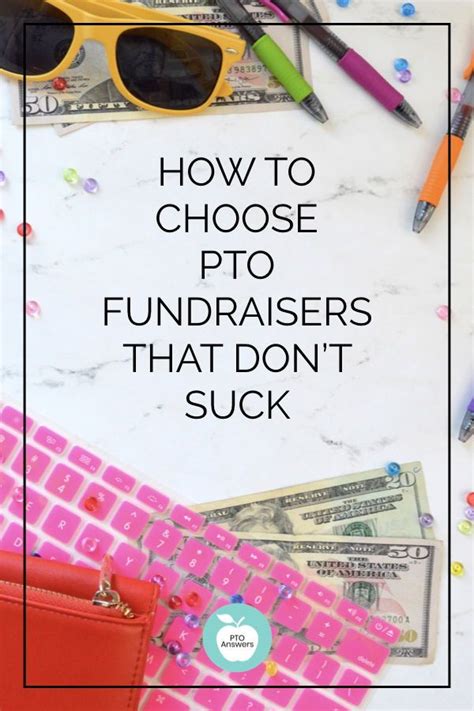 How To Choose The Best School Fundraiser School Fundraisers Pta