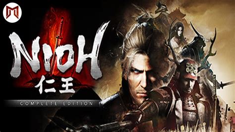 Nioh Complete Edition Pc 2 Youtube