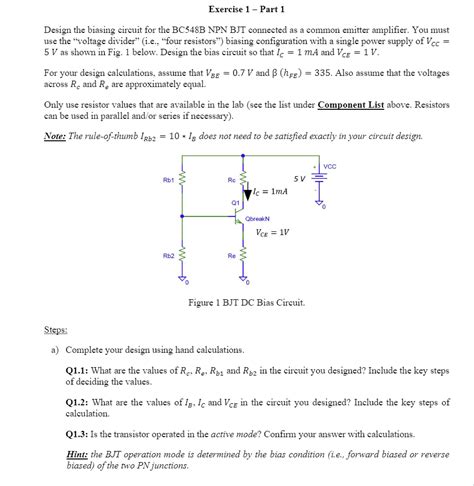 Solved Exercise 1 Part 1 Design The Biasing Circuit For