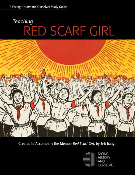 Red Scarf Girl Facing History And Ourselves