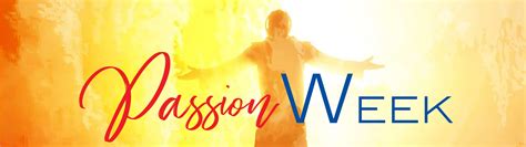Passion Week Wellspring