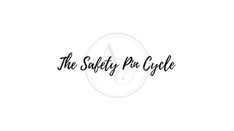 Safety Pin Cycle Youtube