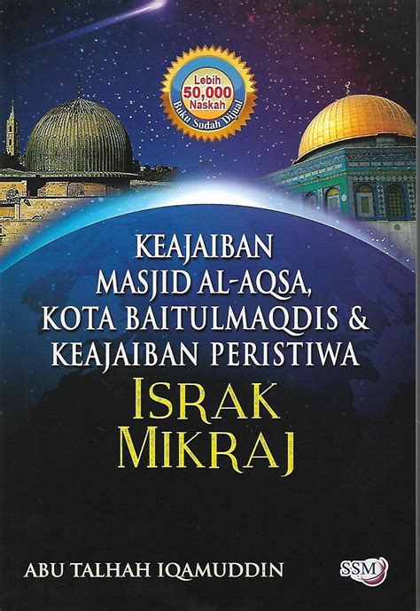 Puasa sunat pada hari arafah atau juga dikenali hari wukuf boleh dilakukan oleh umat islam di malaysia pada hari isnin, 19 julai 2021 masihi bersamaan 9 zulhijjah 1442 hijrah. Israk Mikraj - Pustaka Mukmin KL - Malaysia's Online Bookstore