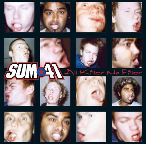 All Killer No Filler Album By Sum 41 Spotify