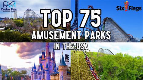 Top 75 Amusement Parks In The United States Youtube