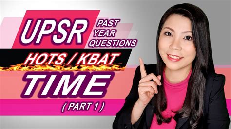 Upsr past year questions | time (part 1) one of the secrets to score a in mathematics is to do lots of past year questions. UPSR Past Year Questions | Time (Part 1) - YouTube