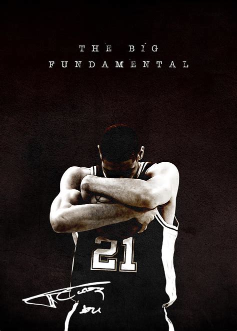 Nba Basketball Poster Tim Duncan The Big Fundamental San Antonio Spurs