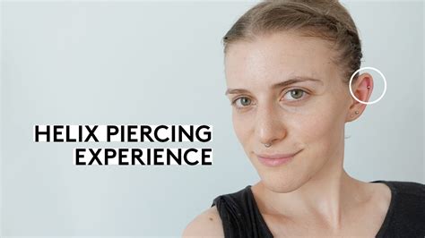 Helix Piercing Experience Pain And Aftercare Youtube