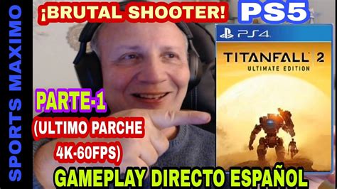 Titanfall 2 Ultimate Edition Ps5 Parte 1 ¡brutal Shooter 4k Hdr 60