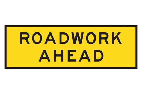 Roadwork Ahead Road Sign At Call Safety