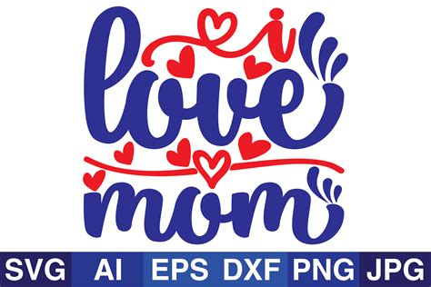 I Love Mom Valentine Mom Svg Designs Graphic By Svg Cut Files