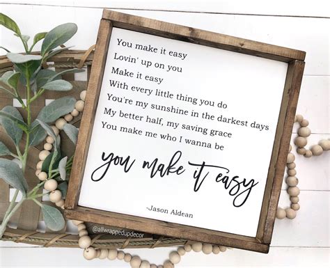 You Make It Easy You Make Loving You Easy Sign Country Etsy