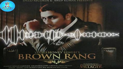 Brown Rang 8d Song Yo Yo Honey Singh Indias No1 Video 2012 Youtube
