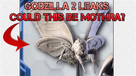 Godzilla 2 Mothra Design Leak Possible Updated Check Description Youtube