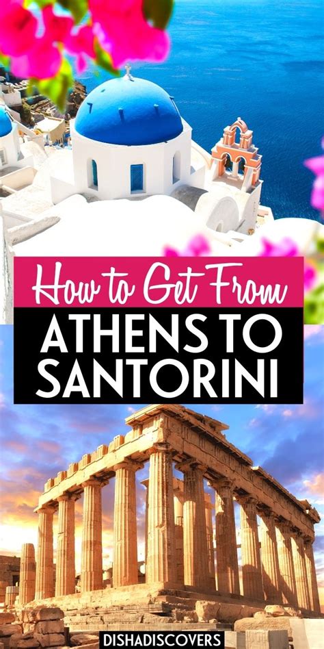 How To Get From Athens To Santorini Disha Discovers