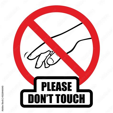 Please Dont Touch Sign Stock Vector Adobe Stock