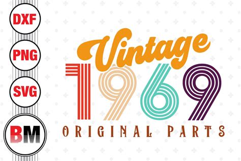 Vintage 1969 SVG, PNG, DXF Files - So Fontsy