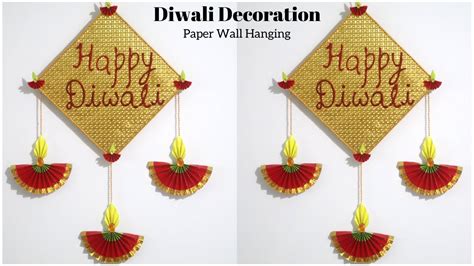 Happy Diwali Paper Decoration Diwali Decoration Ideas Diy Wall Hanging