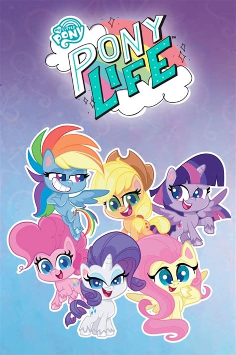 My Little Pony Pony Life Tv Series — The Movie Database Tmdb