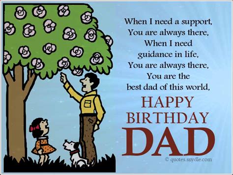 For my dad on his birthday, what is there to get for the man who has everything. Happy Birthday Dad Quotes - Quotes and Sayings