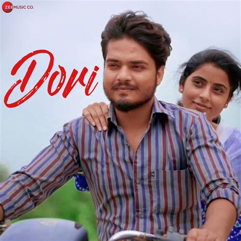 Dori Song And Lyrics By Toshant Kumar Monika Verma Spotify