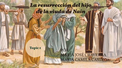 La Resurrección Del Hijo De La Viuda De Naim By Maria Jose Chaverra On