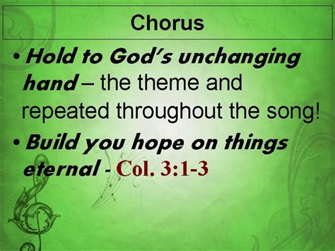 Hold To Gods Unchanging Hand Images Hold To God S Unchanging Hand