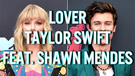 Taylor Swift And Shawn Mendes Lover Lyricslyric Video Remix