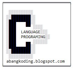 Tutorial Bahasa C Contoh Program Fungsi Dan Prosedur Abang Koding