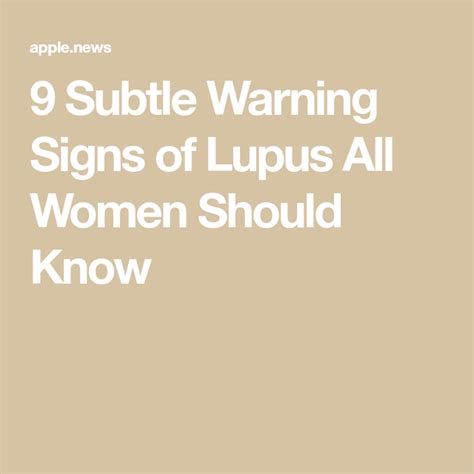 9 Subtle Warning Signs Of Lupus All Women Should Know — Bustle