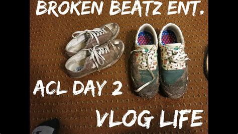Broken Beatz Ent Music Channel Vlog Acl Day W Eminem Youtube