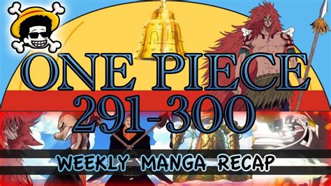 Luffy Vs Enel Weekly Manga Recap One Piece 291 292 293 294 295 296