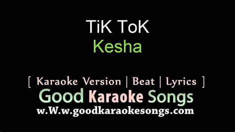 Tik Tok Kesha Lyrics Karaoke Youtube